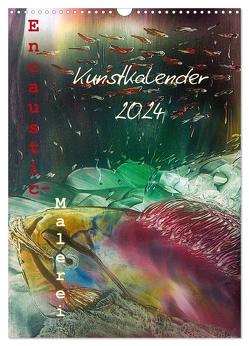 Encaustic-Malerei Kunstkalender 2024 (Wandkalender 2024 DIN A3 hoch), CALVENDO Monatskalender von Kröll,  Ulrike