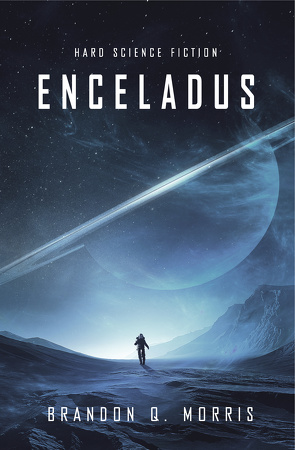 Enceladus von Morris,  Brandon Q.