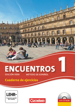 Encuentros – Método de Español – Spanisch als 3. Fremdsprache – Ausgabe 2010 – Band 1 von Amann,  Klaus A., Steveker,  Wolfgang