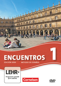 Encuentros – Método de Español – Spanisch als 3. Fremdsprache – Ausgabe 2010 – Band 1