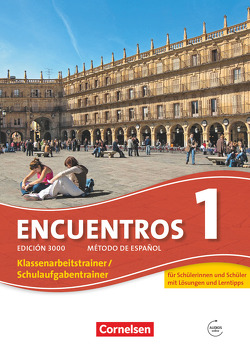 Encuentros – Método de Español – Spanisch als 3. Fremdsprache – Ausgabe 2010 – Band 1 von Rathsam,  Kathrin