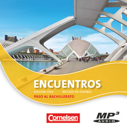 Encuentros – Método de Español – Spanisch als 3. Fremdsprache – Ausgabe 2010 – Paso al bachillerato