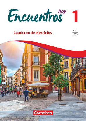 Encuentros – Método de Español – Spanisch als 3. Fremdsprache – Ausgabe 2018 – Band 1 von Gropper,  Alexander, Weber,  Gisela