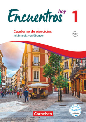 Encuentros – Método de Español – Spanisch als 3. Fremdsprache – Ausgabe 2018 – Band 1 von Gropper,  Alexander, Weber,  Gisela