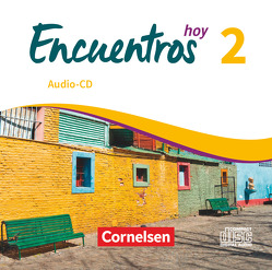 Encuentros – Método de Español – Spanisch als 3. Fremdsprache – Ausgabe 2018 – Band 2