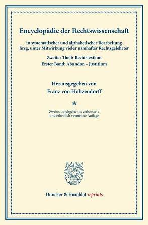 Encyclopädie der Rechtswissenschaft von Holtzendorff,  Franz von