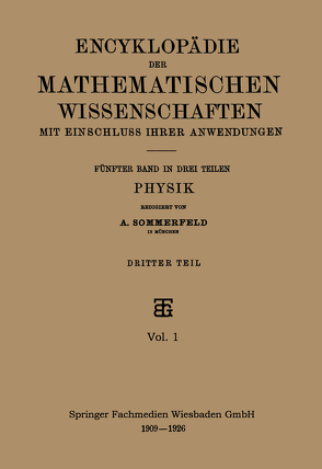 Encyklopädie der Mathematischen Wissenschaften mit Einschluss ihrer Anwendungen von Sommerfeld,  A.