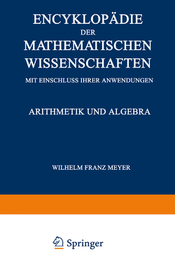 Encyklopädie der Mathematischen Wissenschaften mit Einschluss ihrer Anwendungen von Meyer,  W. Fr., Mohrmann,  H.