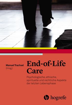 End–of–Life Care von Trachsel,  Manuel