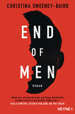 End of Men von Fischer,  Carola, Sweeney-Baird,  Christina