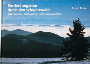 Endeckungstour durch den Schwarzwald von Dieter,  Armin