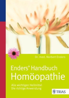 Enders‘ Handbuch Homöopathie von Enders,  Norbert