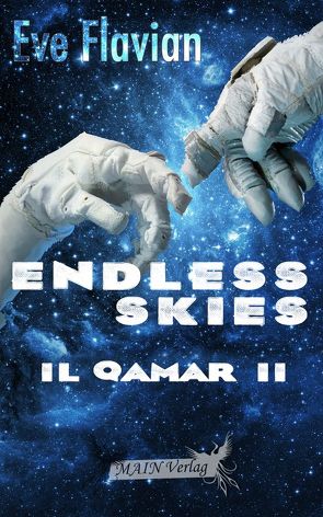 Endless Skies: il-Qamar II von Flavian,  Eve