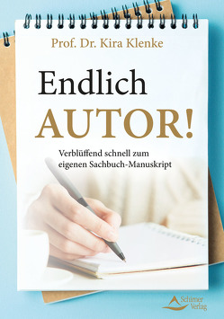 Endlich Autor! von Klenke,  Kira