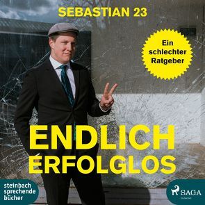 Endlich erfolglos! von Sebastian 23