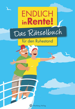 Endlich in Rente! Das Rätselbuch für den Ruhestand von Berke,  Wolfgang, Herrmann,  Ursula