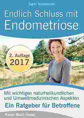Endlich Schluss mit Endometriose von Bloch,  Rainer, Nesterenko,  Sigrid