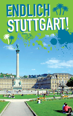 Endlich Stuttgart! von Gottmann,  Nadine, Herrmann,  Andrea, Kröner,  Barbara, Wanner,  Katja