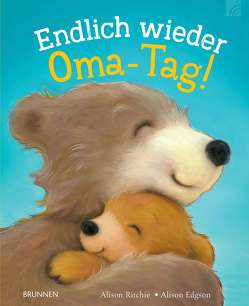 Endlich wieder Oma-Tag! von Edgson,  Alison, Ritchie,  Alison