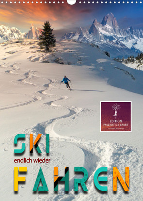 Endlich wieder Skifahren (Wandkalender 2023 DIN A3 hoch) von Roder,  Peter