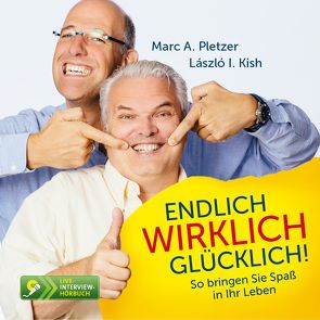 Endlich wirklich glücklich (MP3-Download) von Kish,  László I., Pletzer,  Marc A.