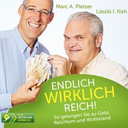 Endlich wirklich reich! von I. Kish,  László, Pletzer,  Marc A.