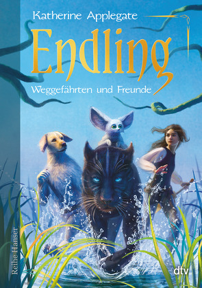 Endling – Weggefährten und Freunde von Applegate,  Katherine, Guenther,  Herbert, Günther,  Ulli