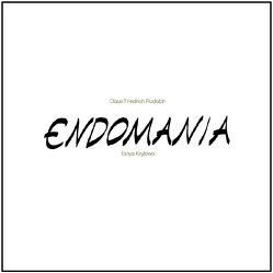 Endomania von Rudolph,  Claus Friedrich