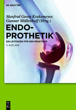 Endoprothetik von Krukemeyer,  Manfred Georg, Möllenhoff,  Gunnar