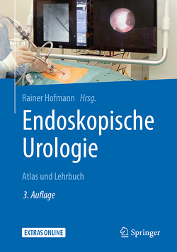 Endoskopische Urologie von Hofmann,  Rainer