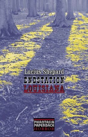 Endstation Louisiana von Koerber,  Joachim, Shepard,  Lucius