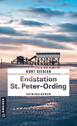 Endstation St. Peter-Ording von Geisler,  Kurt