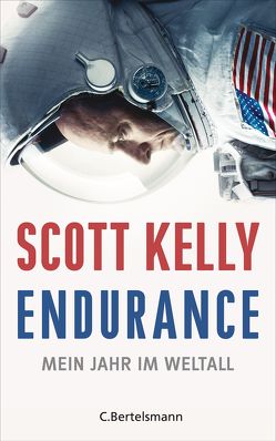 Endurance von Kelly,  Scott, Kober,  Hainer