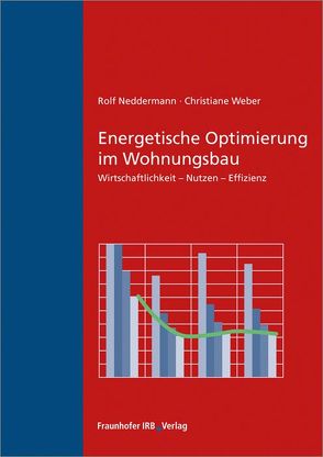 Energetische Optimierung im Wohnungsbau. von Neddermann,  Rolf, Weber,  Christiane