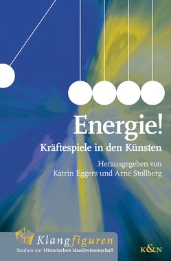 Energie! von Eggers,  Katrin, Stollberg,  Arne