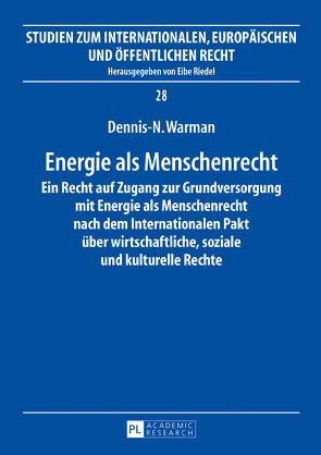 Energie als Menschenrecht von Warman,  Dennis-N.