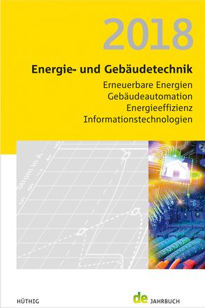 Energie- und Gebäudetechnik 2018 von Schmidt,  Peer, Veit,  Jörg