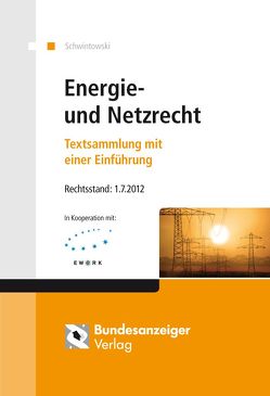Energie- und Netzrecht (E-Book) von Schwintowski,  Hans-Peter