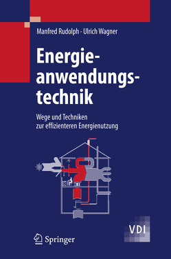 Energieanwendungstechnik von Rudolph,  Manfred, Wagner,  Ulrich