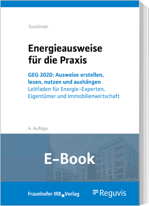 Energieausweise für die Praxis (E-Book) von Tuschinski,  Melita