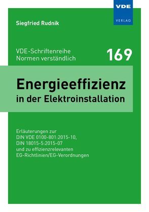 Energieeffizienz in der Elektroinstallation von Rudnik,  Siegfried