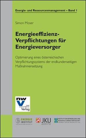 Energieeffizienz-Verpflichtungen für Energieversorger von Moser,  Simon