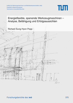 Energieflexible, spanende Werkzeugmaschinen von Popp,  Richard Sung-Hyon