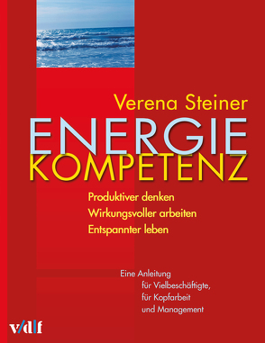 Energiekompetenz von Steiner,  Verena