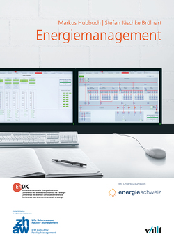 Energiemanagement von Hubbuch,  Markus, Jäschke Brülhart,  Stefan