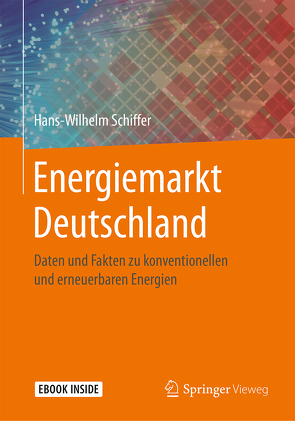 Energiemarkt Deutschland von Schiffer,  Hans-Wilhelm