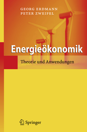 Energieökonomik von Erdmann,  Georg, Zweifel,  Peter