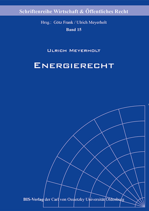 Energierecht von Meyerholt,  Ulrich