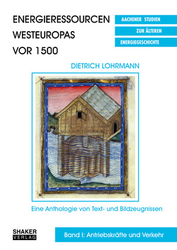 Energieressourcen Westeuropas vor 1500 von Lohrmann,  Dietrich