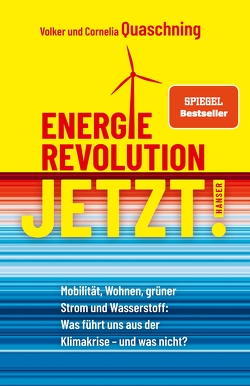 Energierevolution jetzt! von Quaschning,  Cornelia, Quaschning,  Volker
